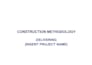 edit construction documents and technical writing